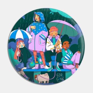 Girl Gang Rain Pin