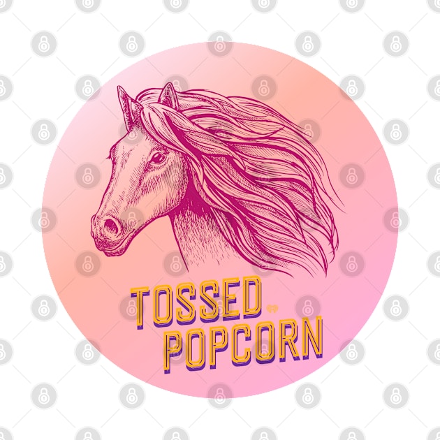 Circle Horse by Tossed Popcorn