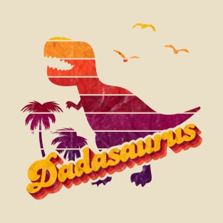 Fathers Day Dadasaurus Rex T-Shirt