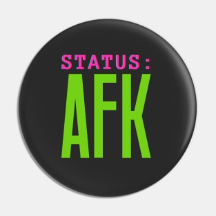 AFK Status Pin