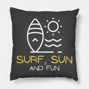 Surf, Sun And Fun Pillow