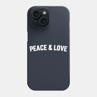 PEACE & LOVE Phone Case