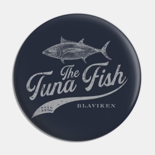 The Tuna FIsh Pin