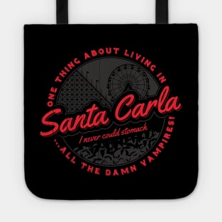 Living in Santa Carla Tote