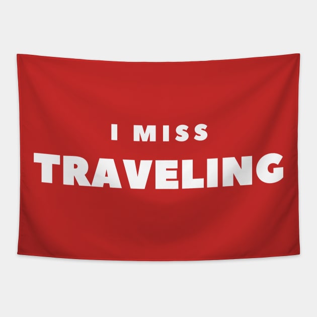 I Miss Traveling (RED) Tapestry by FabSpark