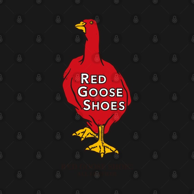 RED GOOSE SHOES by BUNNY ROBBER GRPC