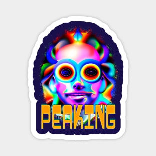 Peaking - Captioned (2)- Trippy Psychedelic Art Magnet