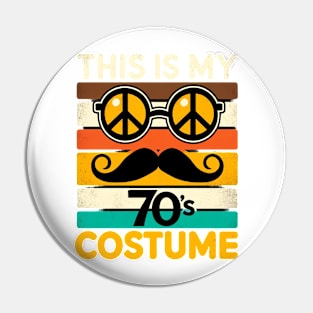 This is My 70's Costume Retro Peace Groovy Pin