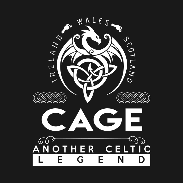 Cage Name T Shirt - Another Celtic Legend Cage Dragon Gift Item by harpermargy8920