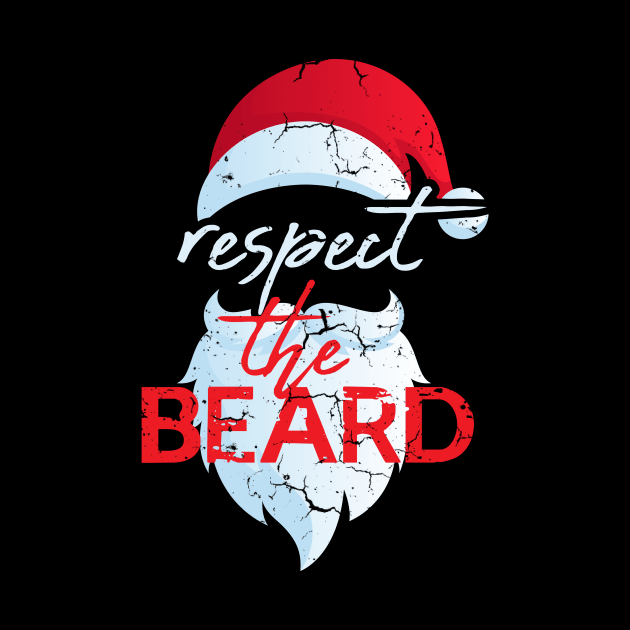Respect The Beard Santa Claus Funny Christmas by Giftyshoop