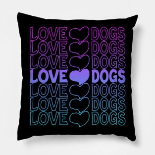 Love Dogs Heart Repeat Text Pillow