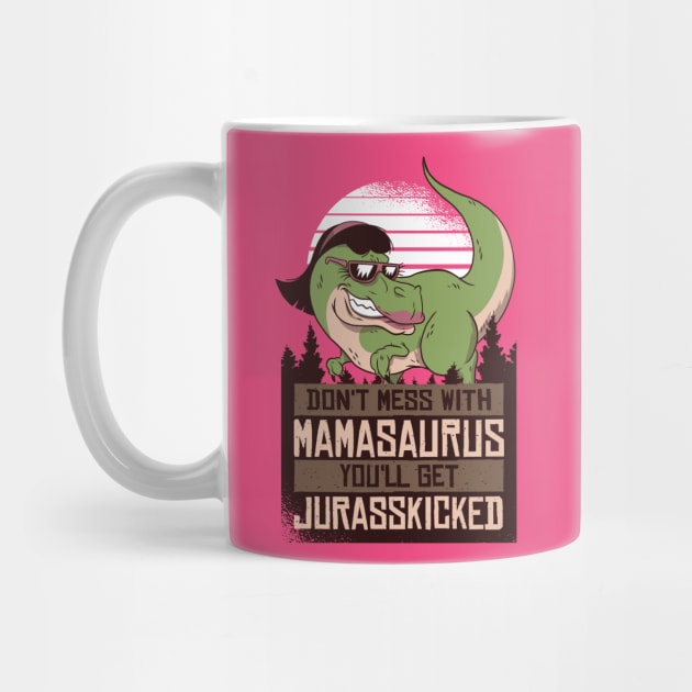 Mamasaurus Mom Dinosaur - Mamasaurus - Mug