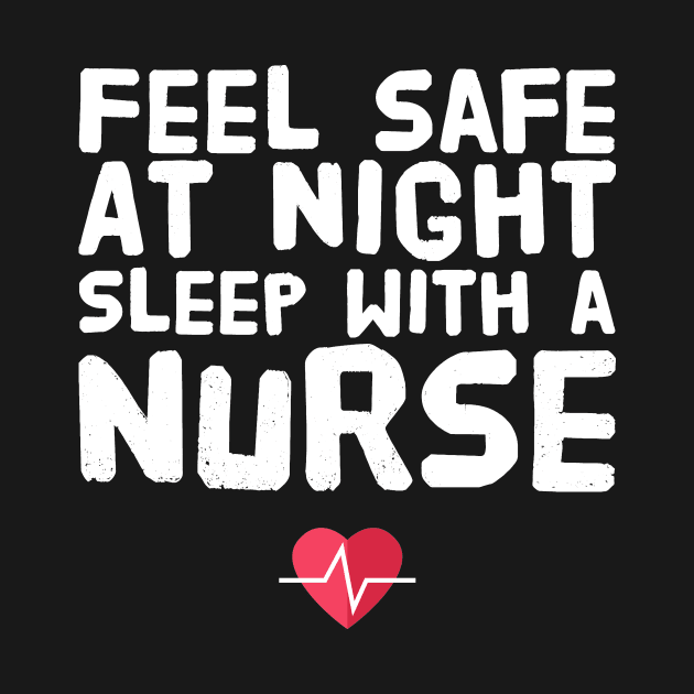 Feel Safe At Night Sleep With A nurse by captainmood