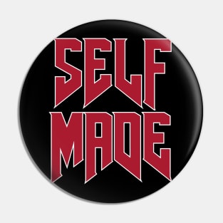 Worst Millennials "Self Made" Pin