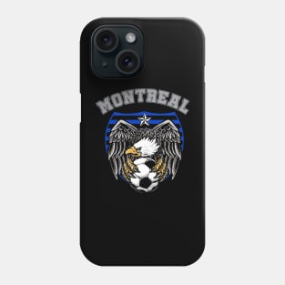 Montreal Soccer Phone Case