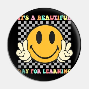 Its A Beautiful Day For Learning Groovy Teacher Pin