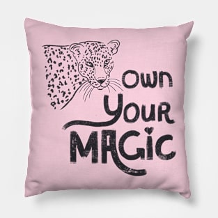 Own Your Magic Pillow