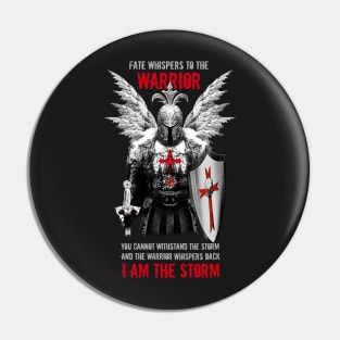 I Am The Storm! Pin