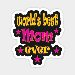 Happy Mothers Day Gift World s Best Mum Mom ever Magnet