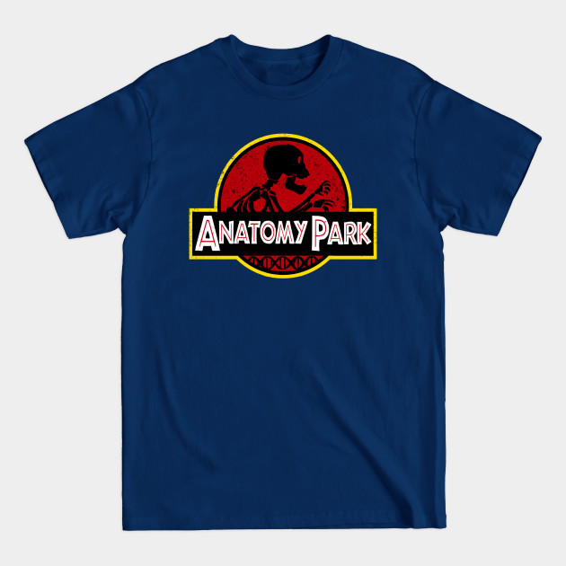 Disover Anatomy Park - Anatomy Park - T-Shirt