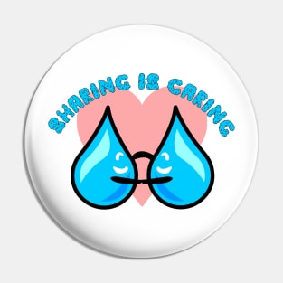 Sharing is Caring Pin