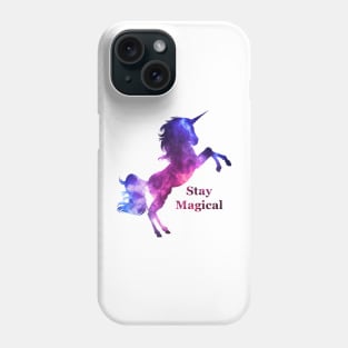 Stay Magical Unicorn Phone Case