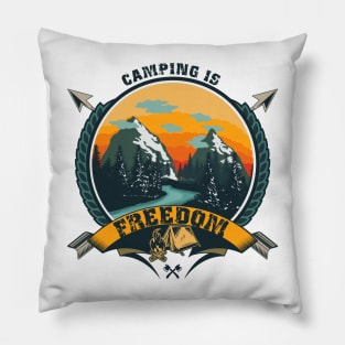 CAMPING IS FREEDOM Pillow