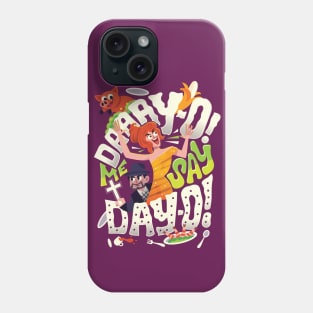 Day-O Phone Case