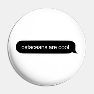 Cetaceans Are Cool iMessage Pin