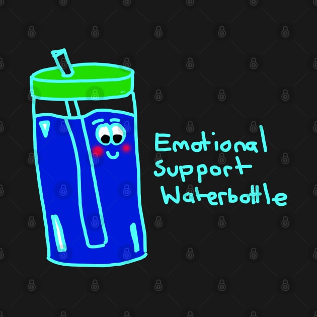 Emotional Support Water bottle by HFGJewels