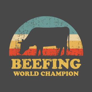 Beefing World Champion T-Shirt