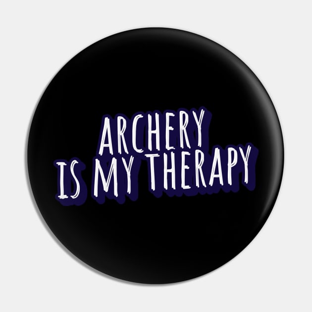 archery is my therapy Pin by juinwonderland 41