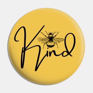 Be Kind Pin