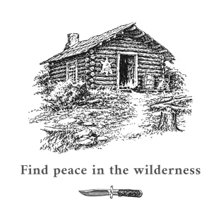 Find peace in the wilderness T-Shirt