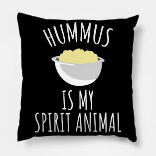 Hummus is my spirit animal Pillow