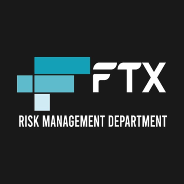 FTX Risk Management Department by David Brown