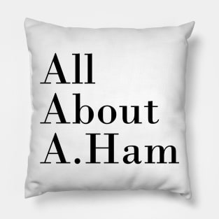 All About A. Ham Pillow