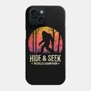 Hide and Seek World Champion Sunset Bigfoot Silhouette Phone Case