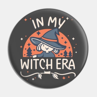 In My Witch Era In My Era Halloween Spooky Unique Witchy Design Gift Idea for All Ages Seasonal Pin