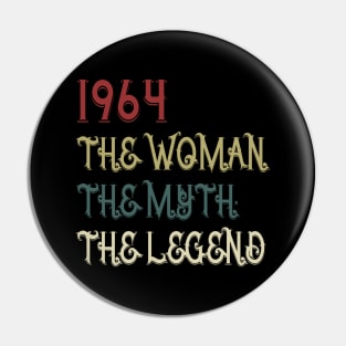 Vintage Retro 1964 Legend Gift 56th Birthday Womens Pin