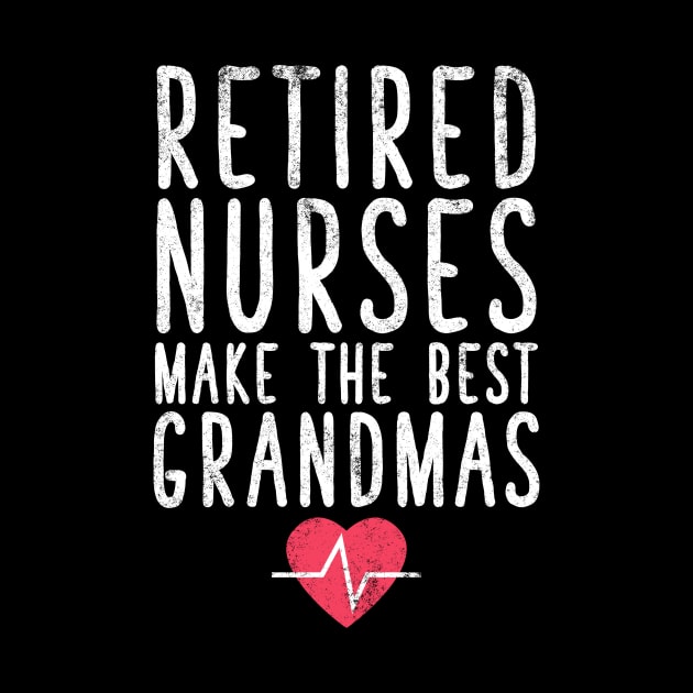 Retired nurses make the best grandmas by captainmood