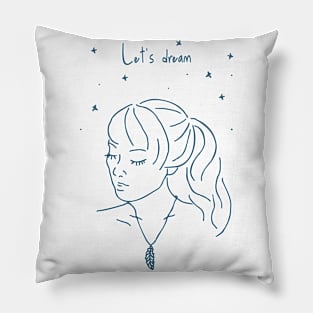 Let's dream Pillow