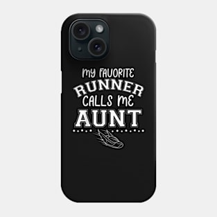 Proud Running Aunt My Favorite Runner Calls Me Aunt Matching Phone Case