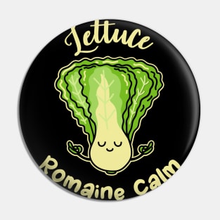 Lettuce Romaine Calm, Romaine Salad, Romaine Lettuce Pin