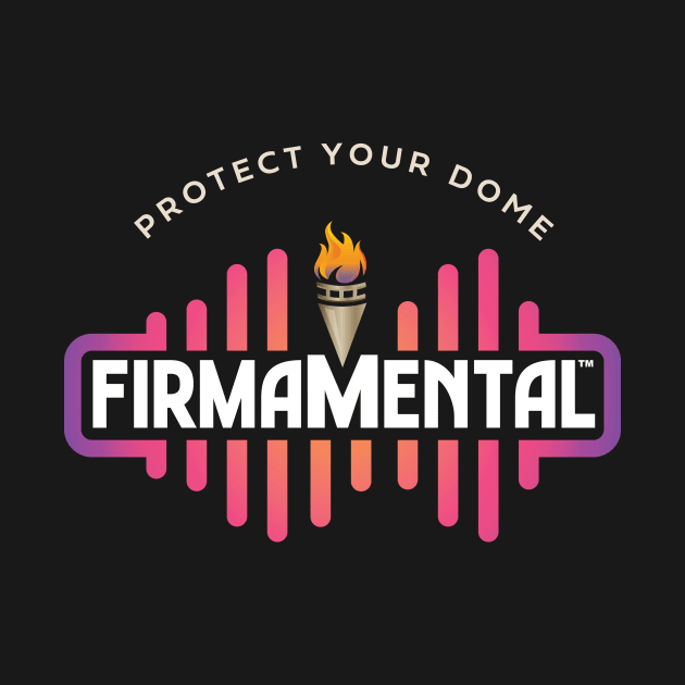 Firmamental Podcast Protect Your Dome by Firmamental