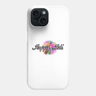 HAPPY HOLI Phone Case