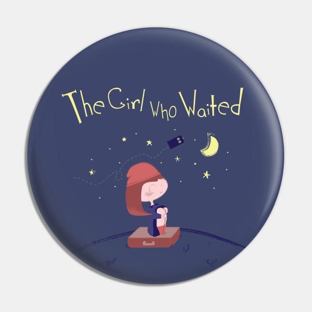 The Girl Who Waited Pin by sadsquatch