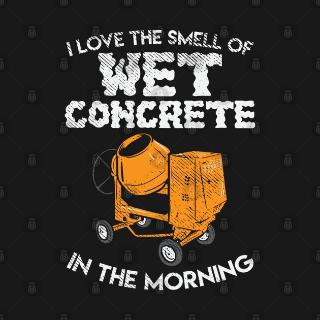 I Love The Smell Of Wet Concrete In The Morning by maxdax