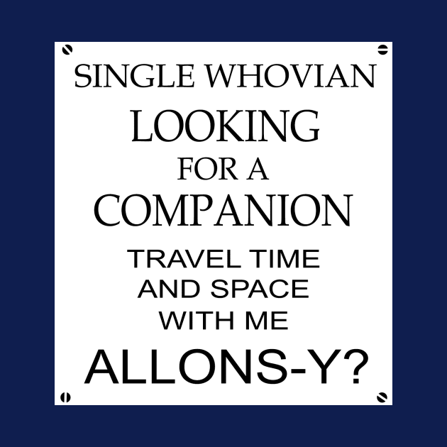 Single Whovian(Allons-y Ver) by illproxy