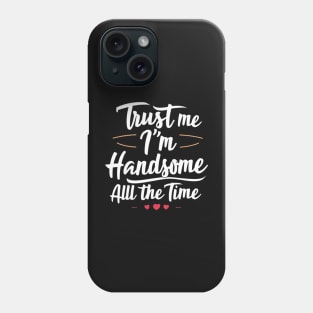 handsome Phone Case